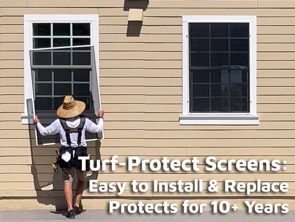 'Turf Protect' Screen Benefits